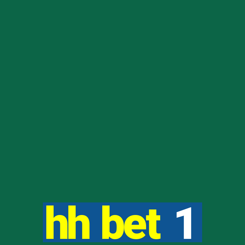 hh bet 1